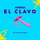 Joseibol - El Clavo