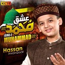 Hassan Imran Qadri - Ishq E Muhammad