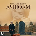 Nigina Amonqulova - Ashiqam