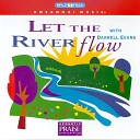 Darrell Evans - Let the River Flow Split Trax