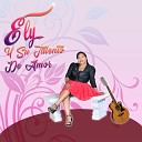 Ely y Su Talento de Amor - Madre