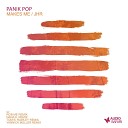 Panik Pop - Makes Me Yannick Mu ller Remix