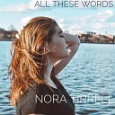 Nora Tirrell - Bring Me Home