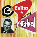 Rene Cabel - Mi Eterna Canci n