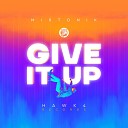 mirtonik - Give It Up Extended Mix