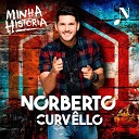 Norberto Curv llo - Saudade do Interior