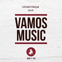 Lucky Vegas - Spank Extended Mix