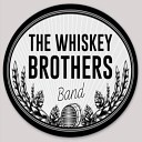 The Whiskey Brothers Band - My Baby Love