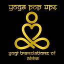 Yoga Pop Ups - Take a Chance on Me