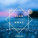 Anokha Beats - Turn Away