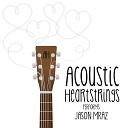 Acoustic Heartstrings - Lucky