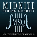 Midnite String Quartet - Exit Music For a Film
