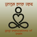 Yoga Pop Ups - Hey Soul Sister