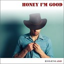 Radio Active Lover - Honey I m Good Extended Version