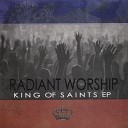 Radiant Worship - You re My All in All