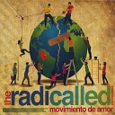 The Radicalled Movement - En Silencio