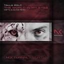 Talla 2XLC - The World In My Eyes Metta Glyde Extended…
