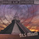 Radio La Chusma - Keep on Movin