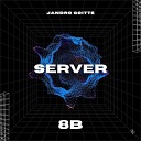 Jandro Goitte - Server 8B