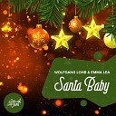 Wolfgang Lohr Emma Lea - Santa Baby Electro Swing Mix