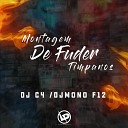 DJ Mono F12 Dj C4 - Montagem de Fuder Timpanos