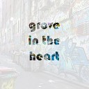 B side NIKX - Grove in the Heart