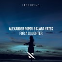 Alexander Popov Clara Yates - For a Daughter