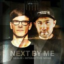 Neelix x Interactive Noise - Next By Me 2024 Vol 59 Trance Deluxe Dance Part…