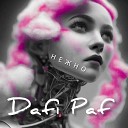 Dafi Paf - Нежно