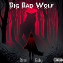 Siren Baby - Big Bad Wolf
