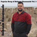 Behnam Hasanzade - Yar Jan