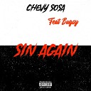 Chevy Sosa feat Bugsy - Sin Again