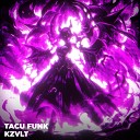 KZVLT - Tacu Funk