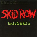 Skid Row - One Light