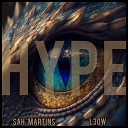 Sah Martins L3OW - Hype