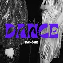 Fanghe - Dance (Radio Edit)