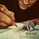 RISHAD - Трата времени