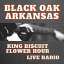 Black Oak Arkansas - Love On Ice Live