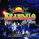 Sonora Skandalo - No Discutamos En Vivo