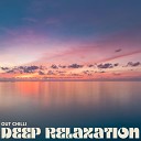 Out Chilli - Deep Relaxation