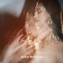 Anna Hoffman feat Юханн… - Последняя любовь в…