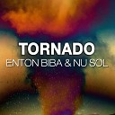 Enton Biba Nu Sol - Tornado