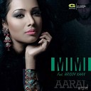 Mimi feat Hridoy Khan - Chuyo Na Amay