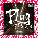 DJ MP7 013 feat Mc Magrinho MC GW - Plug da Putaria 1 0