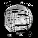 Wood The Realest - Born Bred