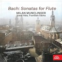 Milan Munclinger Josef H la Franti ek Sl ma - Sonata for Flute and Continuo in E Minor BWV 1034 I Adagio ma non…