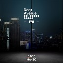 David Manso - Deep Avenue 178 [Full Mix]