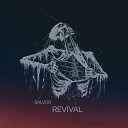SALVOR - Revival