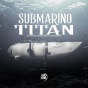 MC Ruanzin MC Pessoa SPACE FUNK feat MC Neguin da… - Submarino Titan