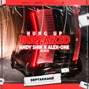 JKRS AIZZO - Hung Up Andy Shik x Alex One Remix